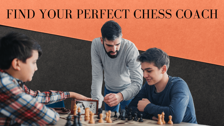 how to choose a perfect chess coach?